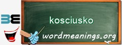 WordMeaning blackboard for kosciusko
